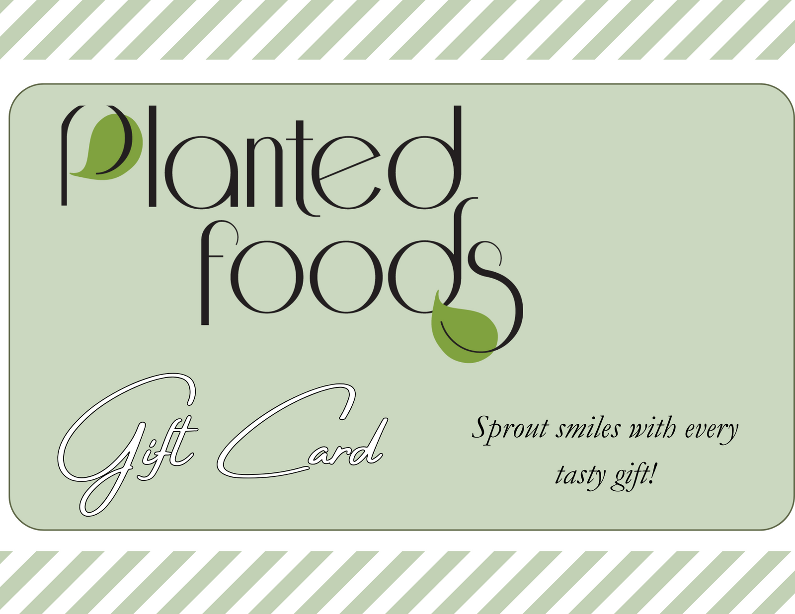 Planted Foods Gift Card